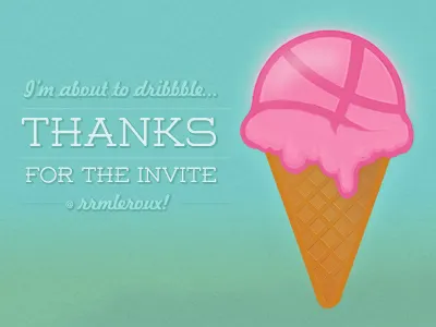 About to Dribbble... ice cream summer thanks welcome