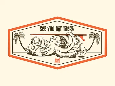 See you out there! apparel design beach bikini custom illustration hand drawn illustration ocean octopus palm trees patch patch design sand summer sun surf surfboard tropical