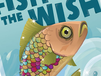 The Fish And The Wish book cover childs fish illustration kids scales sea splash wet wish