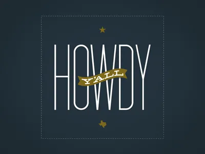 Howdy Y'all bobby dixon howdy lettering texas type typography