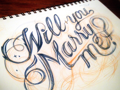 Marry Me Sketch 1.0 custom lettering marry me proposal script sketch typography