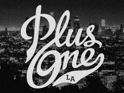 Plus One LA apparel california city handlettering la lettering los angeles