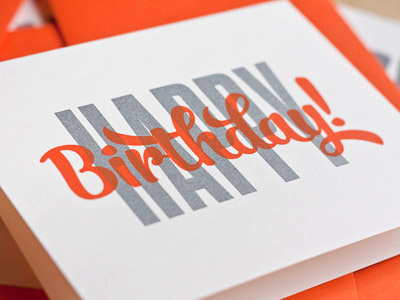 Birthday Overprint card happy birthday metallic orange overlay overprint screenprint silver type typography