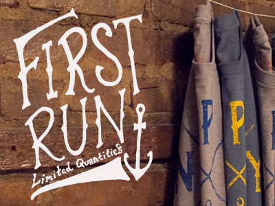 First Run anchor branding hand drawn lettering new york nyc type typography