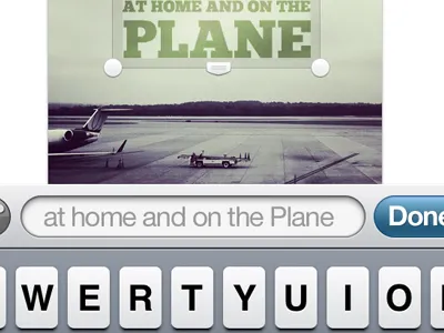 WIP Photo & Text App chunk 5 iphone photo text type