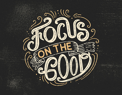 Focus on the Good apparel artwork branding digital art drawing graphic design hand drawn handwriting illustration lettering logo logo design logo vintage t shirt design typography vector vintage