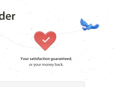 satisfaction guranteed