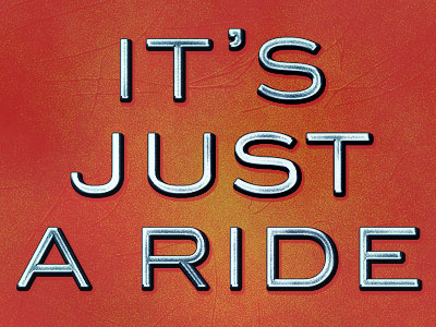 It's just a ride bill hicks layer style metal noisy retro
