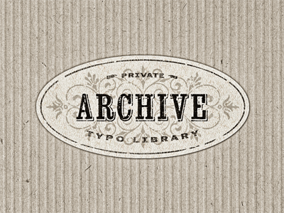 Archive Label ... badge grungy label lettering retro type typeface typo typography vintage