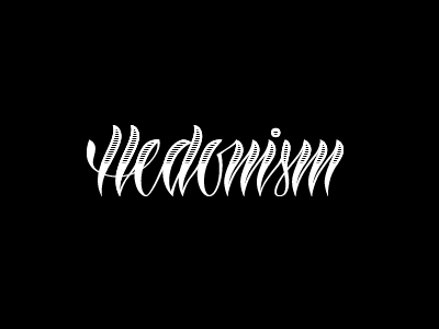 Hedonism brush calligraphy lettering vector