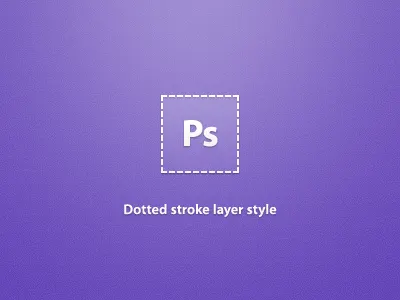 Ps Dotted Stroke Feature dotted layer style photoshop stroke