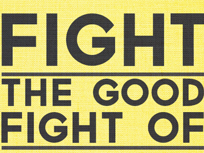 Fight! black fight texture typography yellow