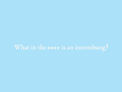 Interrobang garamond interrobang typography