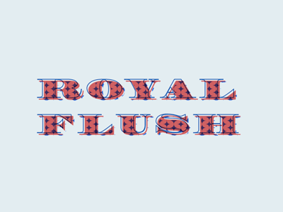 Royal Flush