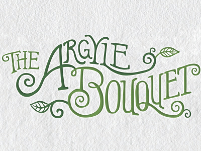 Arygyle Bouquet branding green hand drawn type lettering logo vines