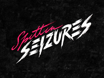 Spittin' Seizures 80s rad type