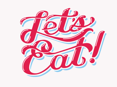 Lets Eat! mural script type yummies