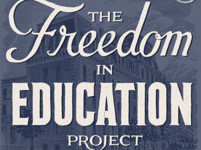 Freedom In Education bold education hand lettering illustration lettering script typography
