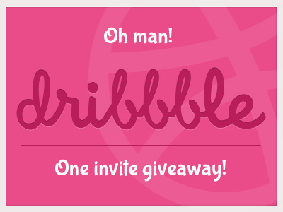 Dribbble dribbble dribbble invite giveaway invitation invite