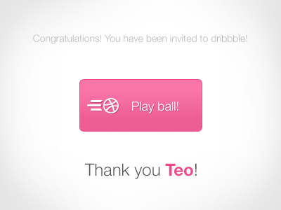 Play ball! button debut dribbble invite