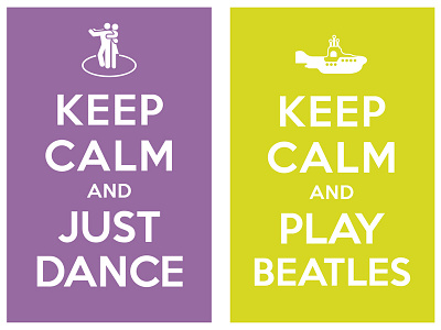 keep calm and just dance - keep calm and play beatles keep calm and carry on poster typo typography