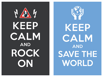 keep calm and rock on / keep calm and save the world keep calm and carry on poster typo typography