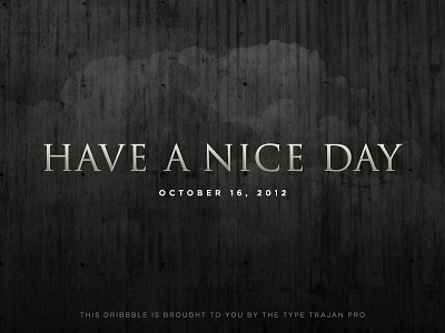 Have A Nice Day