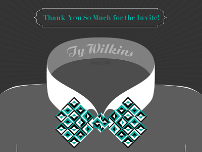 Thank you Ty Wilkins for the invite! bow tie fashion ty wilkins