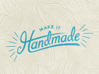 Handmade hand hand lettered handmade justin schafer lettering make make handmade nebraska omaha poster screen print script silkscreen texture typography wood woodgrain