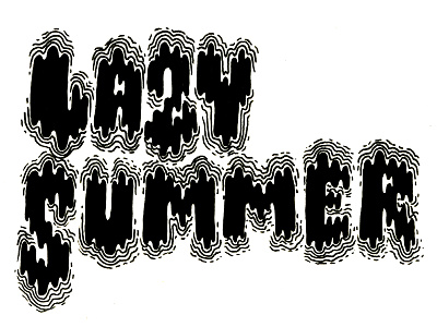 Lazy Summer hand drawn type handdrawn type illustrated type