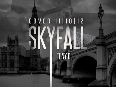 Skyfall adele cover cover art music skyfall tony b