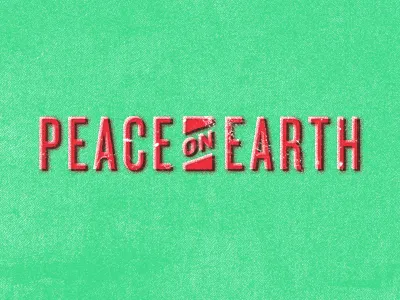 Peace On Earth christmas earth peace print screen type