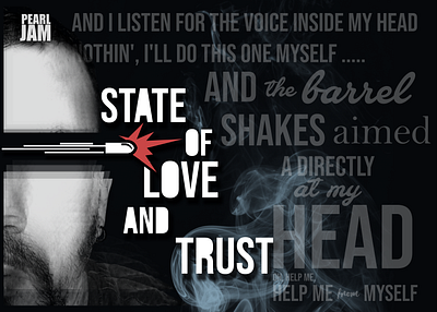 PEARL JAM - STATE OF LOVE AND TRUST poster band graphic design jam music pearl pearl jam poster