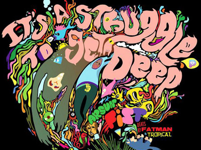 It's A Struggle To Get Deep fatman graphics illustration tropical vector