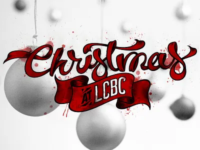Christmas At LCBC custom film grain hand drawn illustration type