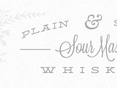 Plain & Simple frill lockup script type whiskey