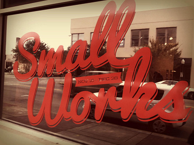 Small Works Window Vinyl exhibition scad type vinyl window