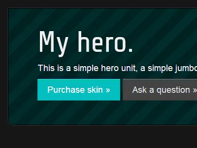 Bootstrap Skin bootstrap browser codecanyon css hero unit skin teal twitter bootstrap work in progress