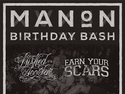 Manon Birthday Bash Poster chalk distress flyer gig grunge hxc nexa poster show texture type