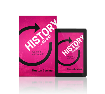 History on Repeat - We learn and forget 2dart book book artworks bookcoverdesign coverdesign ebook graphic design history nonfiction paperback pinkcolour publishing society typography violett