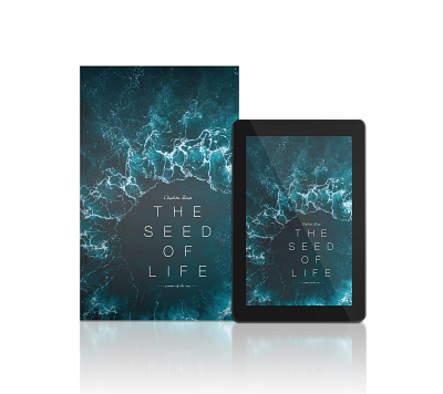 The Seed of Life 2dart blueaestetics bookcoverdesign calmdesign coverdesign dynamiclayout ebookcover environment graphic design nature poetry poetrybook seedoflife water waterpoetry