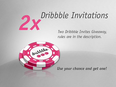 Dribbble Invites chance draft dribbble follow giveaway invitation invite invites like lottery photoshop poker chips prospect twitter win