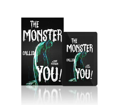 The Monster Called You! book bookcoverdesign coverart coverdesign darkness design digital2d ebook graphicdesign horror horrorvibes monster noai paperback printdesign publishing