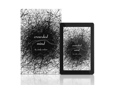 Crowded Mind 2dart blackwhite book book artworks crowdedmind design digitalillustration ebook graphic design illustration paperback poetry poetrybook print printdesign scribble