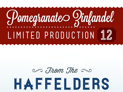 Pomegranate Zinfandel display gift label open pomegranate script type typography wine zinfandel