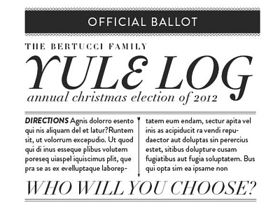 Yule Log Ballot ballot brandon grotesque christmas didot hoefler tilting holiday home sweet home knockout linotype didot sedgwick co type typography verlag xmas