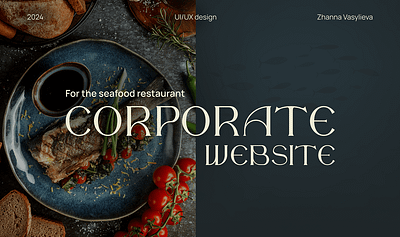 Corporate Website for the Seafood Restaurant business website corporate website design figma figma designer homepage landing page responsive design seafood ui ui design ui designer uiux uiux designer ux designer website design