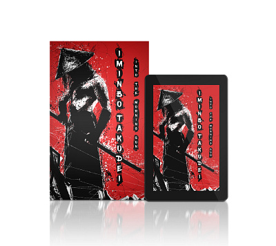 Into The Morning Sun 2dart blackwhite book book artworks bookcoverdesign coverdesign design digitalillustration ebook graphic design japan katana paint paperback publishing red samurai sword