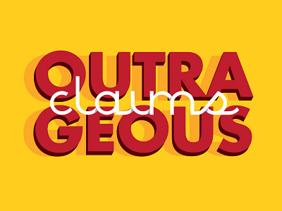 Outrageous Claims typography