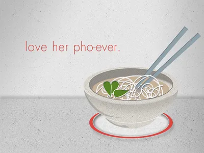 Love Her Pho-Ever: UPDATE 3rd draft chopsticks design food graphic illustration love pho soup texture update vietnamese yum